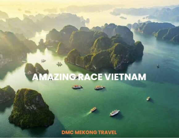 Amazing Race Vietnam : Des solutions passionnantes pour élever l’exclusivité des voyages de motivation et business trip au Vietnam.
