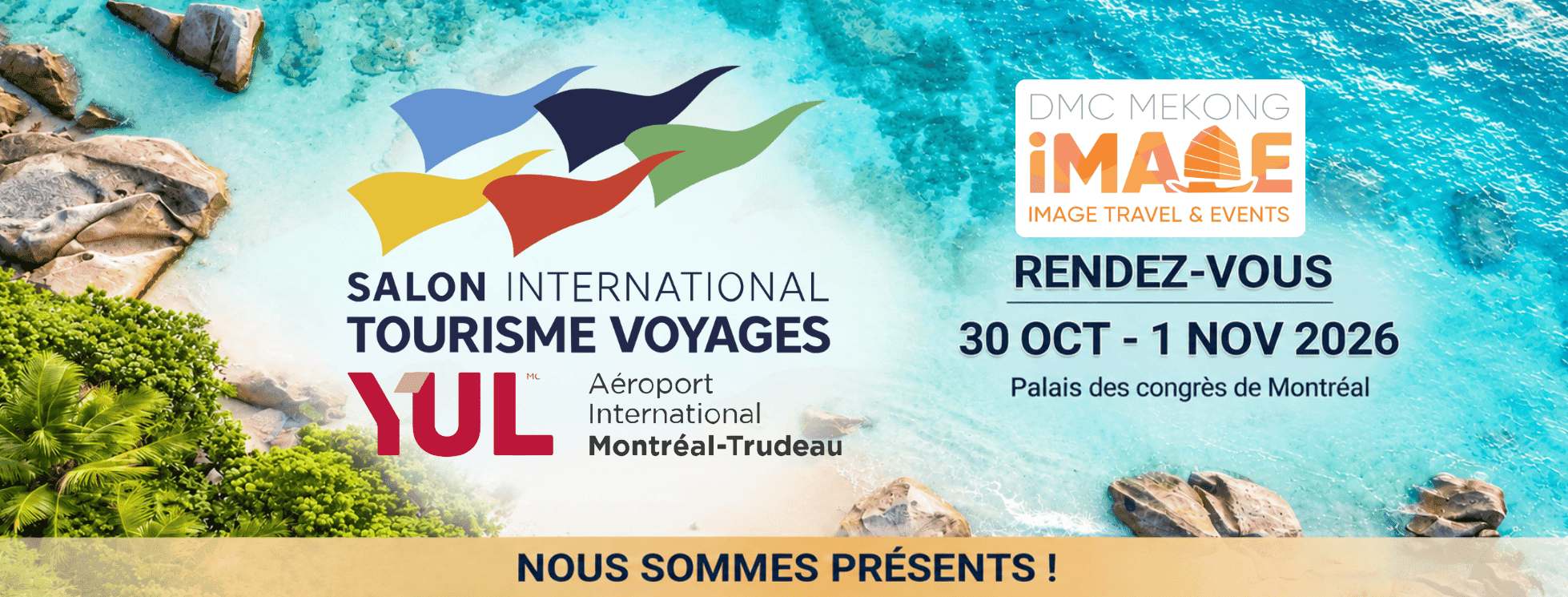 SITV 2026 Montréal : DMC Mekong IMAGE à la rencontre des professionnels canadiens